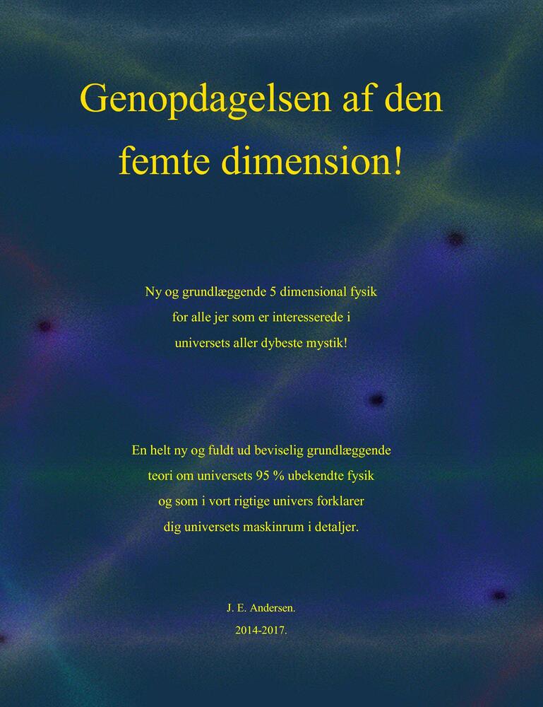 Genopdagelsen af den femte dimension!