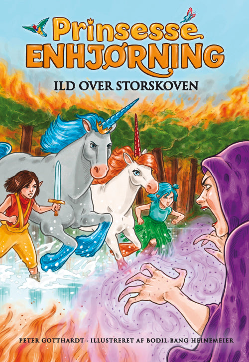 Prinsesse Enhjørning 8 - Ild over Storskoven
