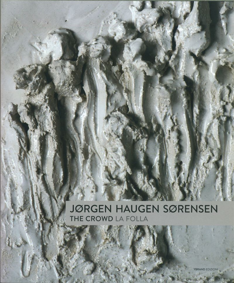 Jørgen Haugen Sørensen - The Crowd La Folla