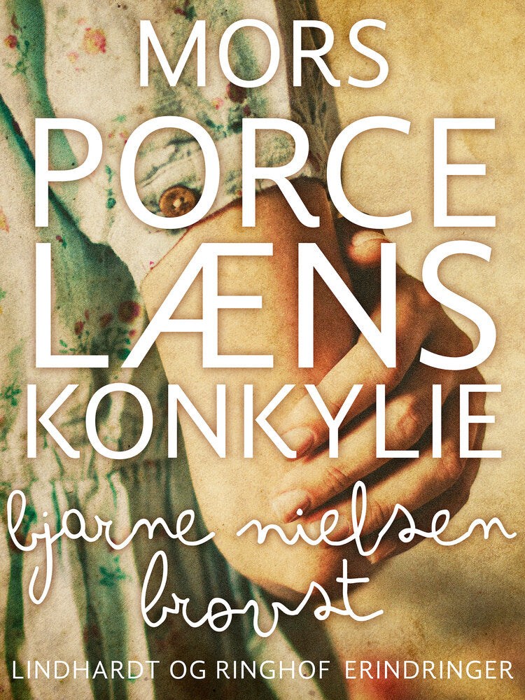 Mors porcelænskonkylie