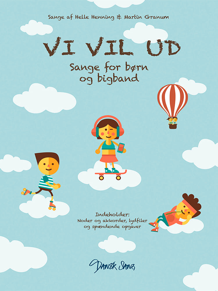 Vi vil ud
