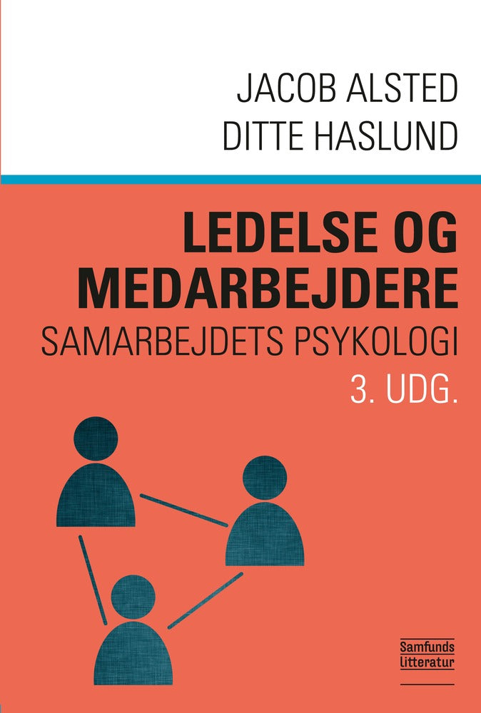 Ledelse og medarbejdere, 3. udgave