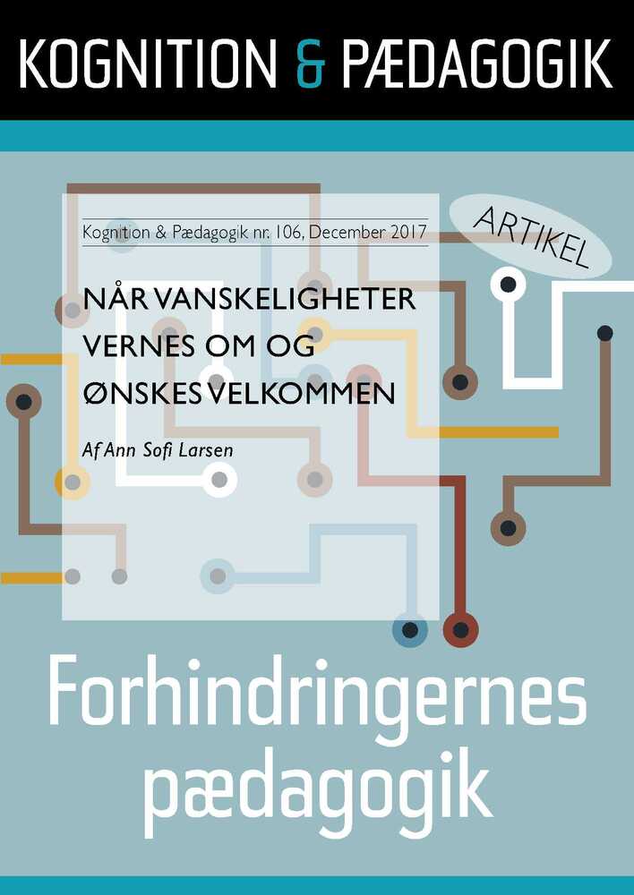 Når vanskeligheter vernes om og ønskes velkommen