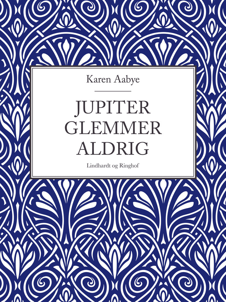 Jupiter glemmer aldrig
