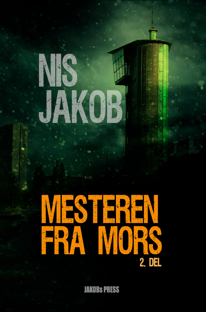 Mesteren fra Mors 2. del
