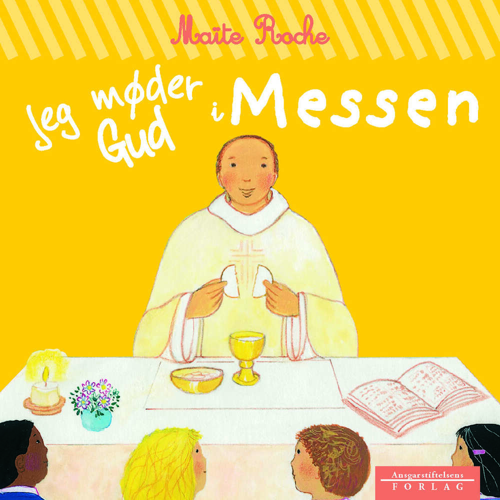 Jeg møder Gud i Messen