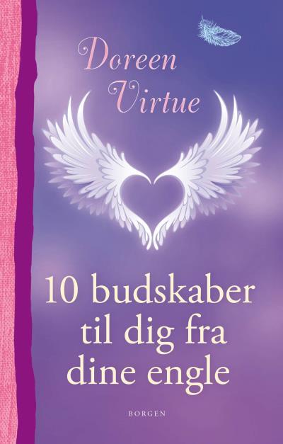 10 budskaber til dig fra dine engle