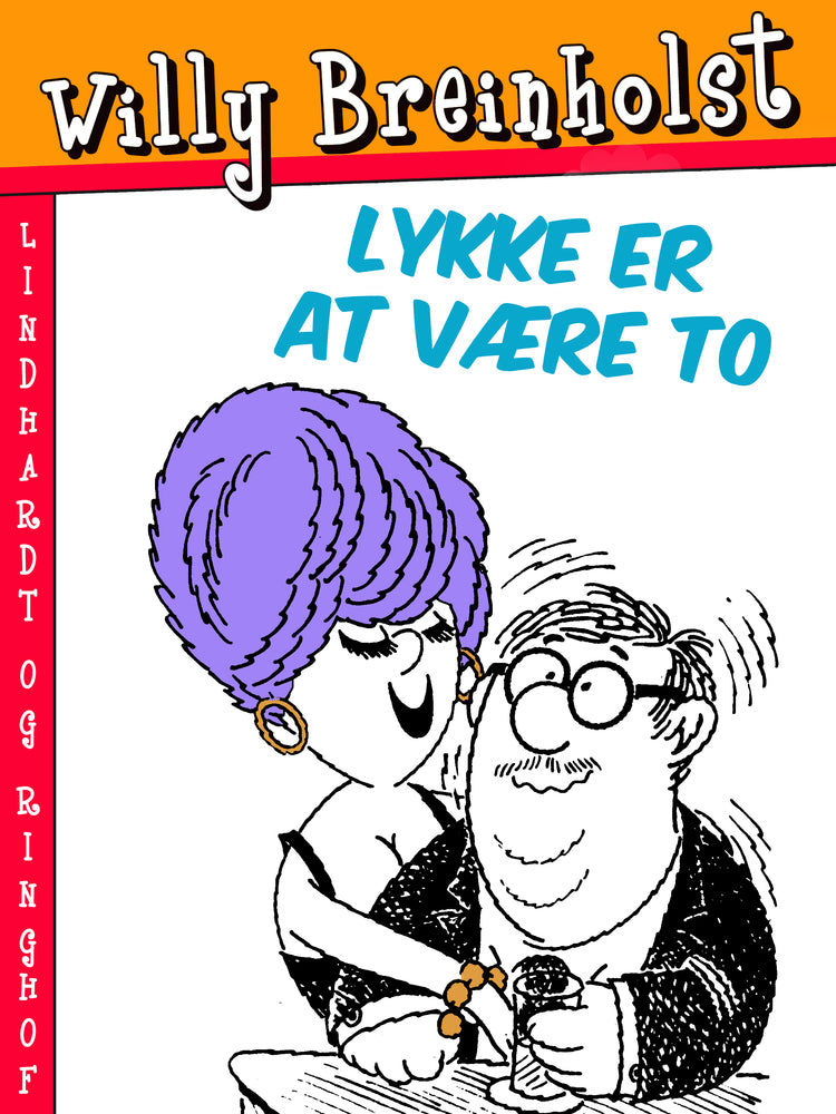 Lykke er at være to