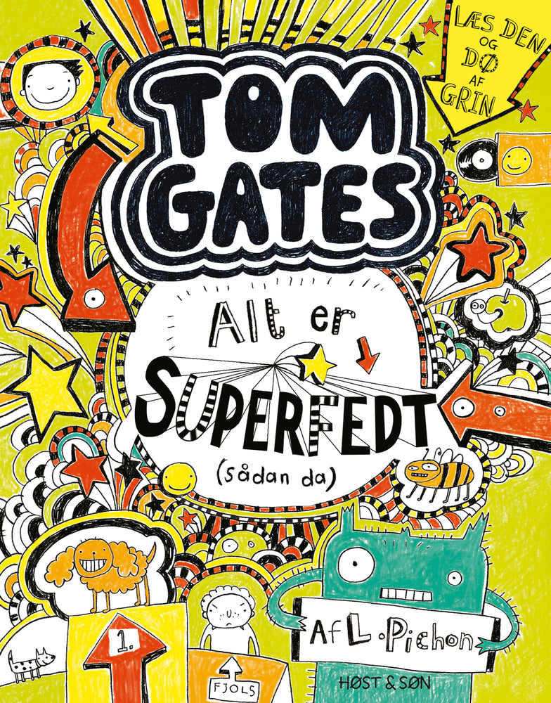 Tom Gates 3 - Alt er superfedt (sådan da)