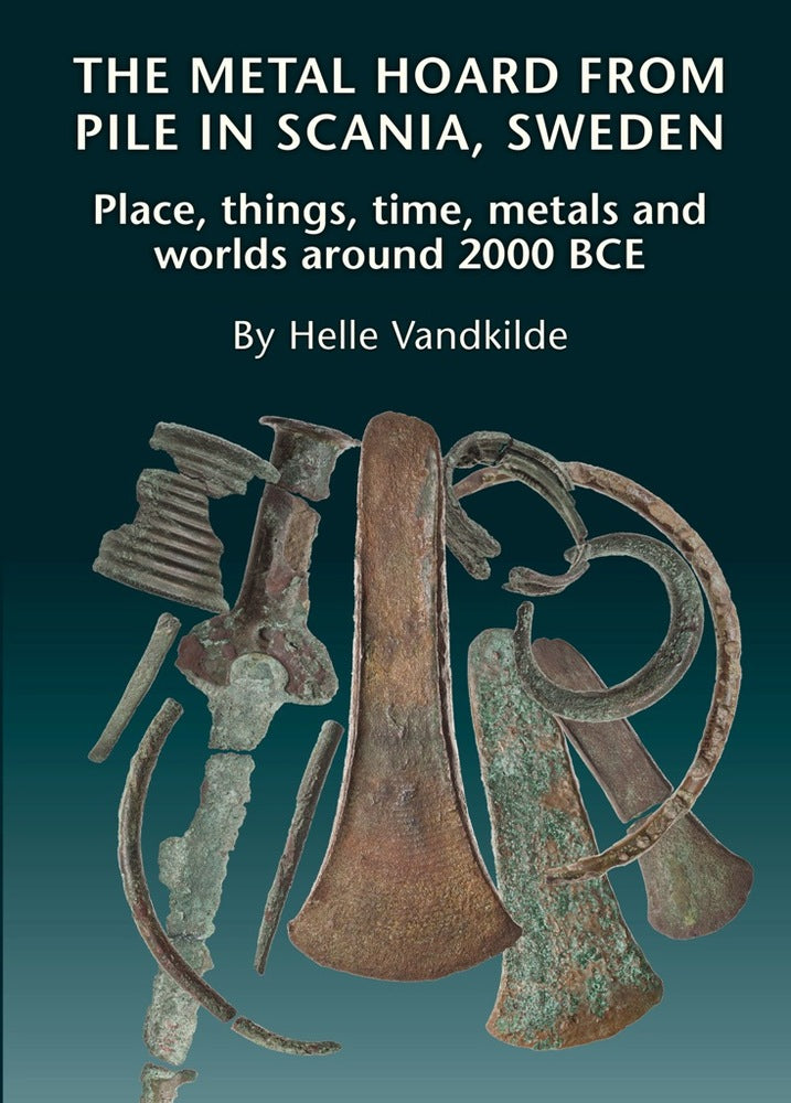 The metal hoard from Pile in Scania, Sweden