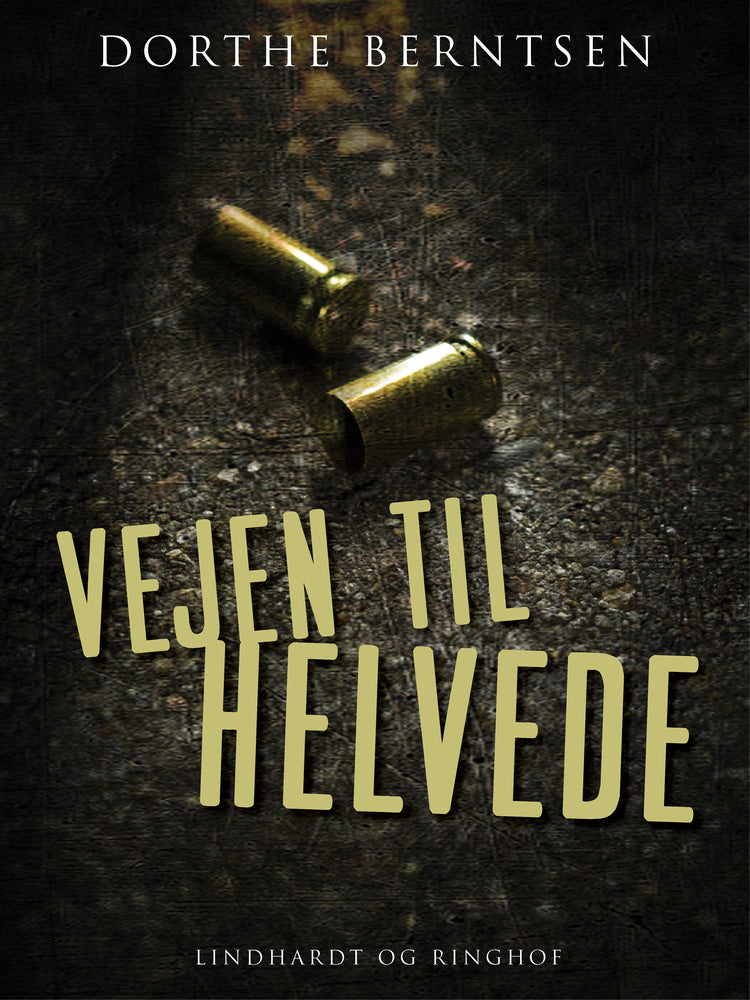 Vejen til helvede