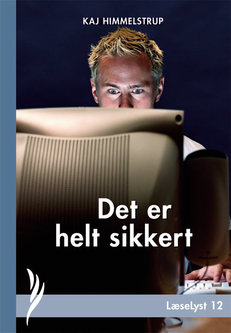 Det er helt sikkert