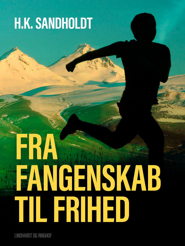 Fra fangenskab til frihed