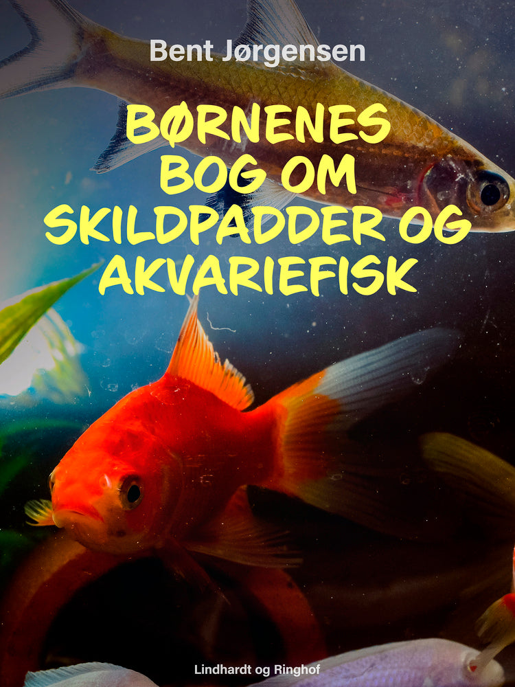 Børnenes bog om skildpadder og akvariefisk