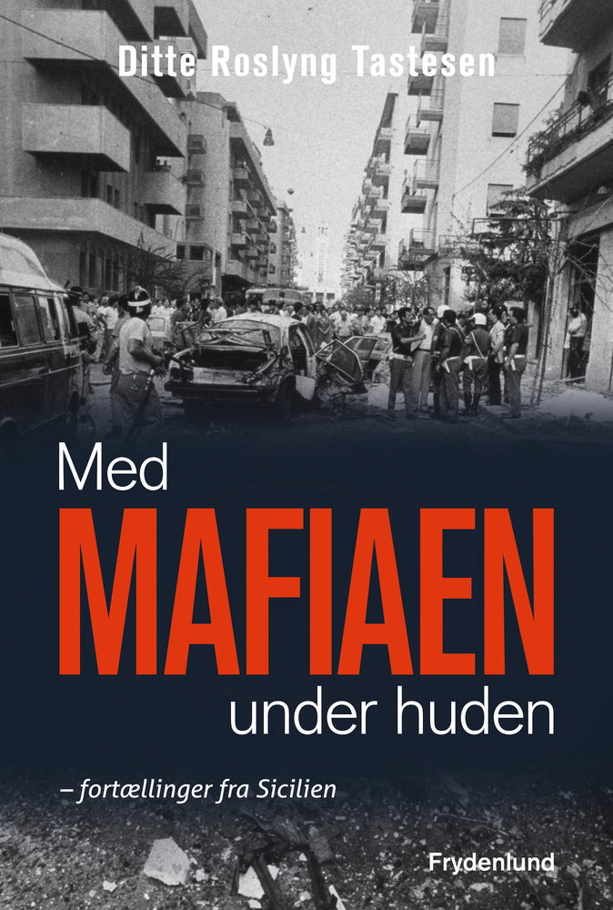 Med mafiaen under huden