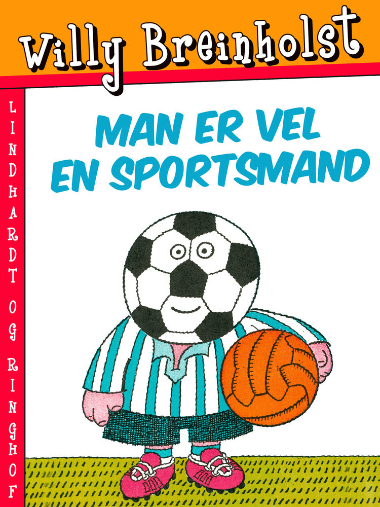 Man er vel en sportsmand