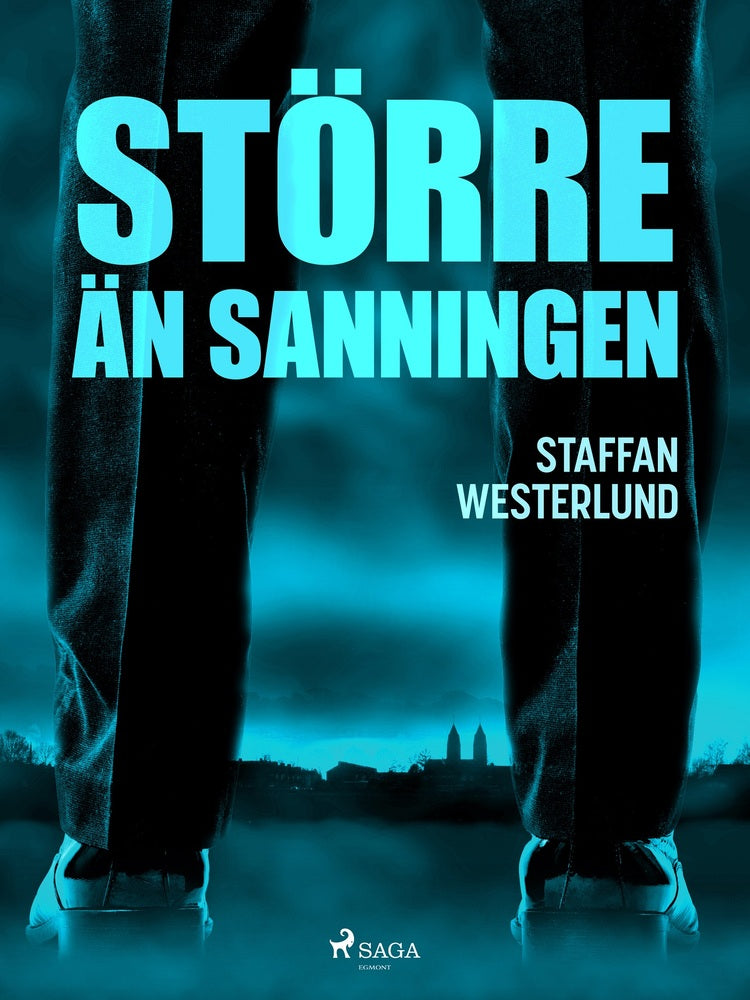 Större än sanningen