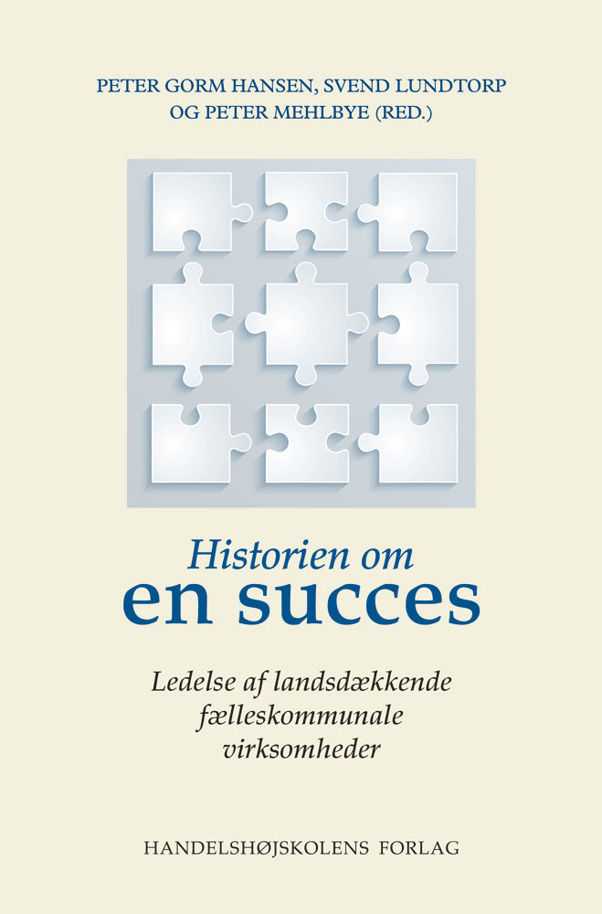 Historien om en succes