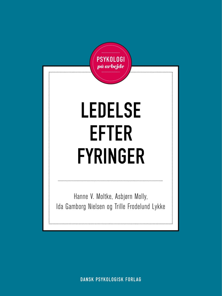 Ledelse efter fyringer