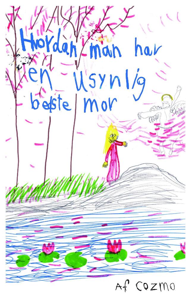 Hvordan man har en usynlig bedstemor