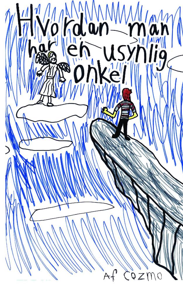 Hvordan man har en usynlig onkel