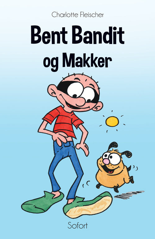 Bent Bandit og Makker