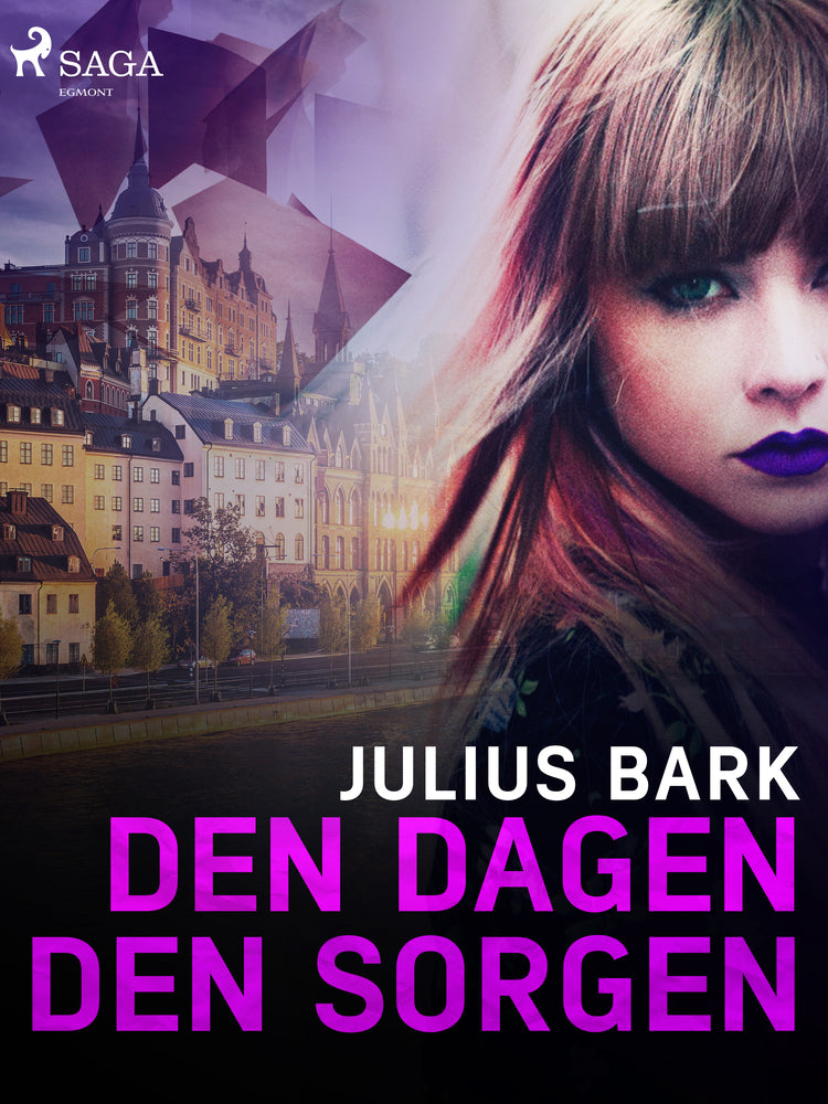 Den dagen, den sorgen