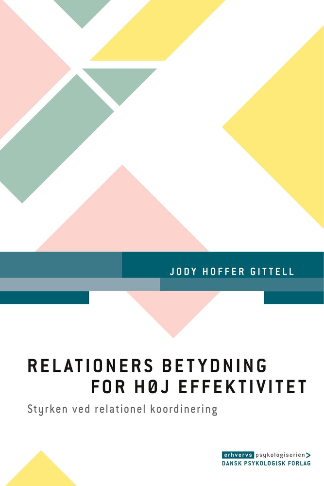 Relationers betydning for høj effektivitet