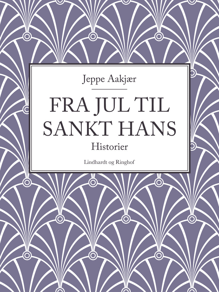 Fra jul til Sankt Hans: Historier