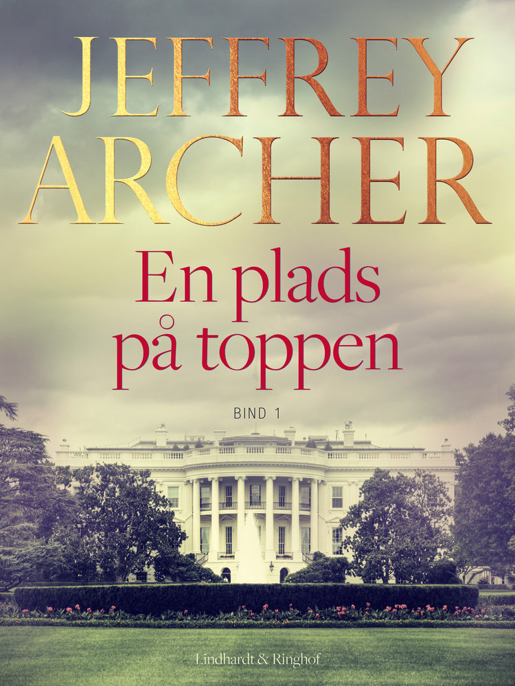 En plads på toppen - Bind 1