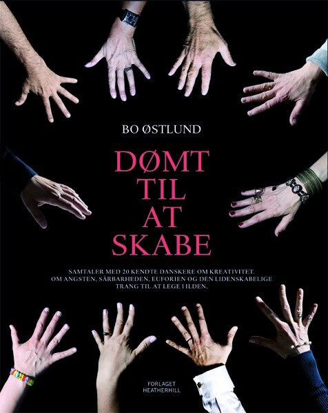 Dømt til at skabe