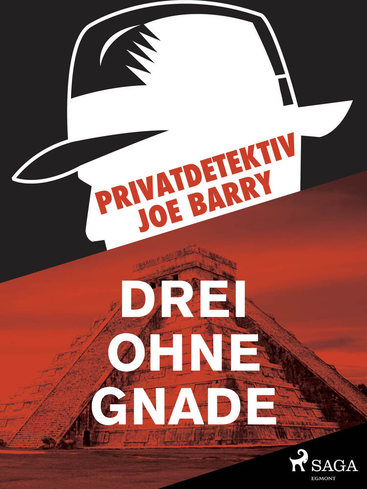 Privatdetektiv Joe Barry - Drei ohne Gnade
