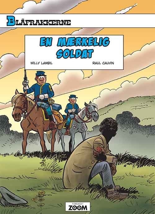 Blåfrakkerne: En mærkelig soldat