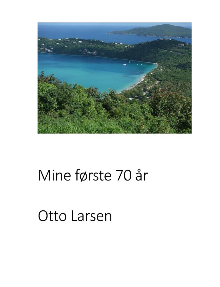 Mine første 70 år