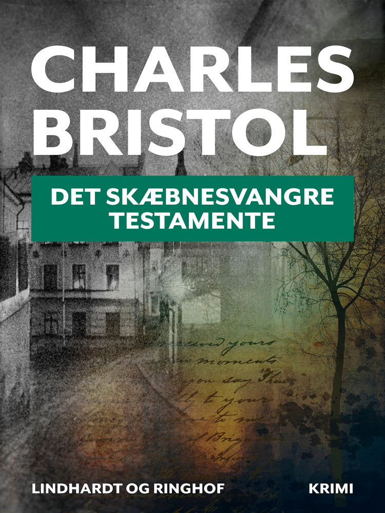 Det skæbnesvangre testamente