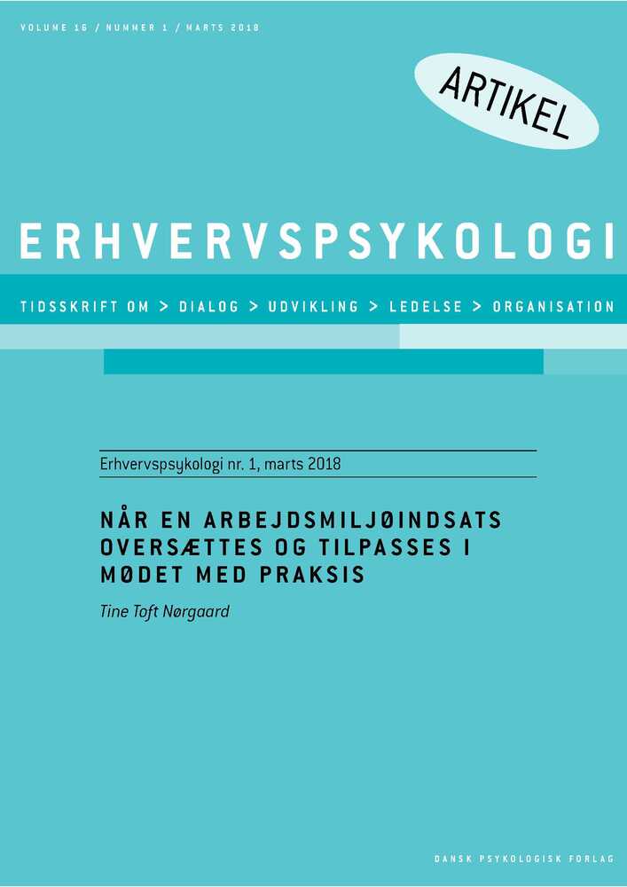 Når en arbejdsmiljøindsats oversættes og tilpasses i mødet med praksis