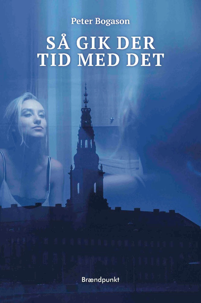 Så gik der tid med det