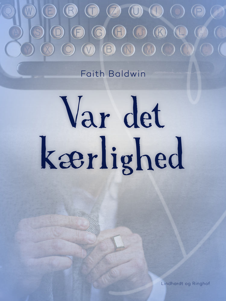 Var det kærlighed