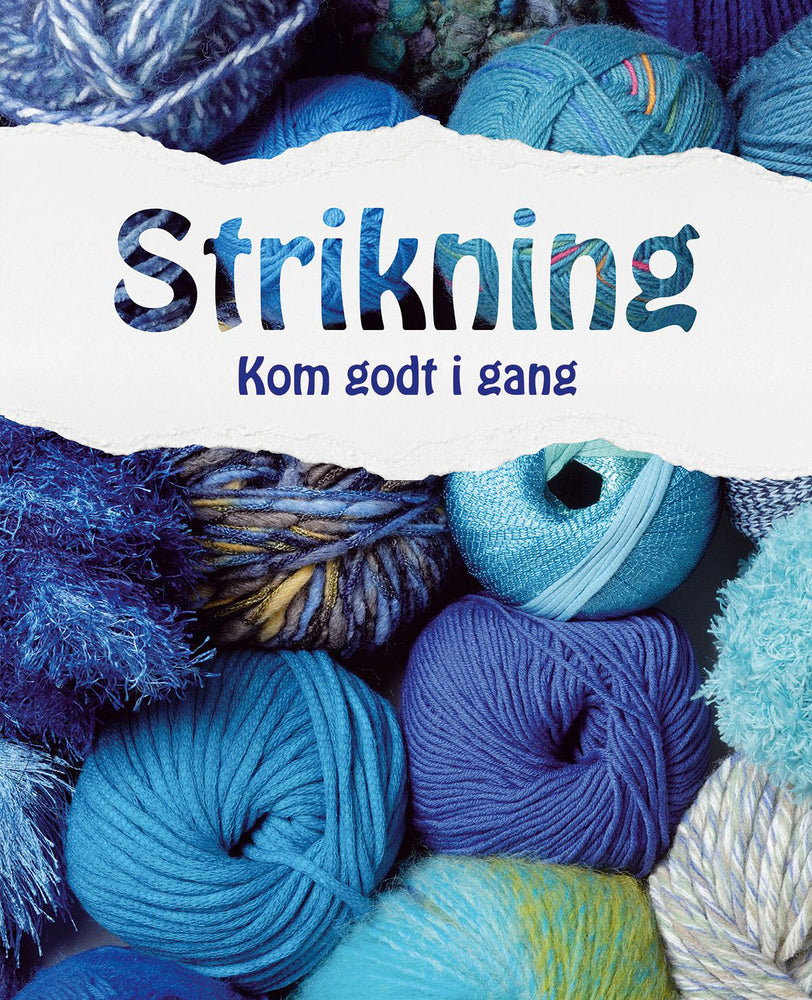 STRIKNING - KOM GODT I GANG