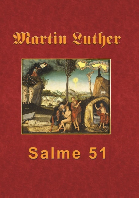 Martin Luther - Salme 51