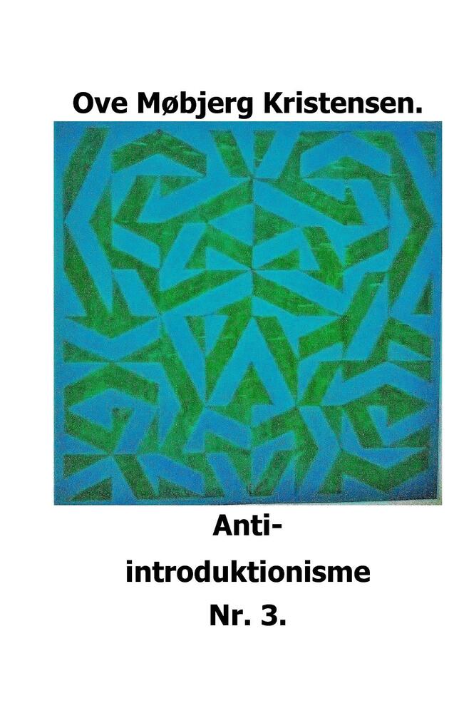 Anti-introduktionisme Nr. 3