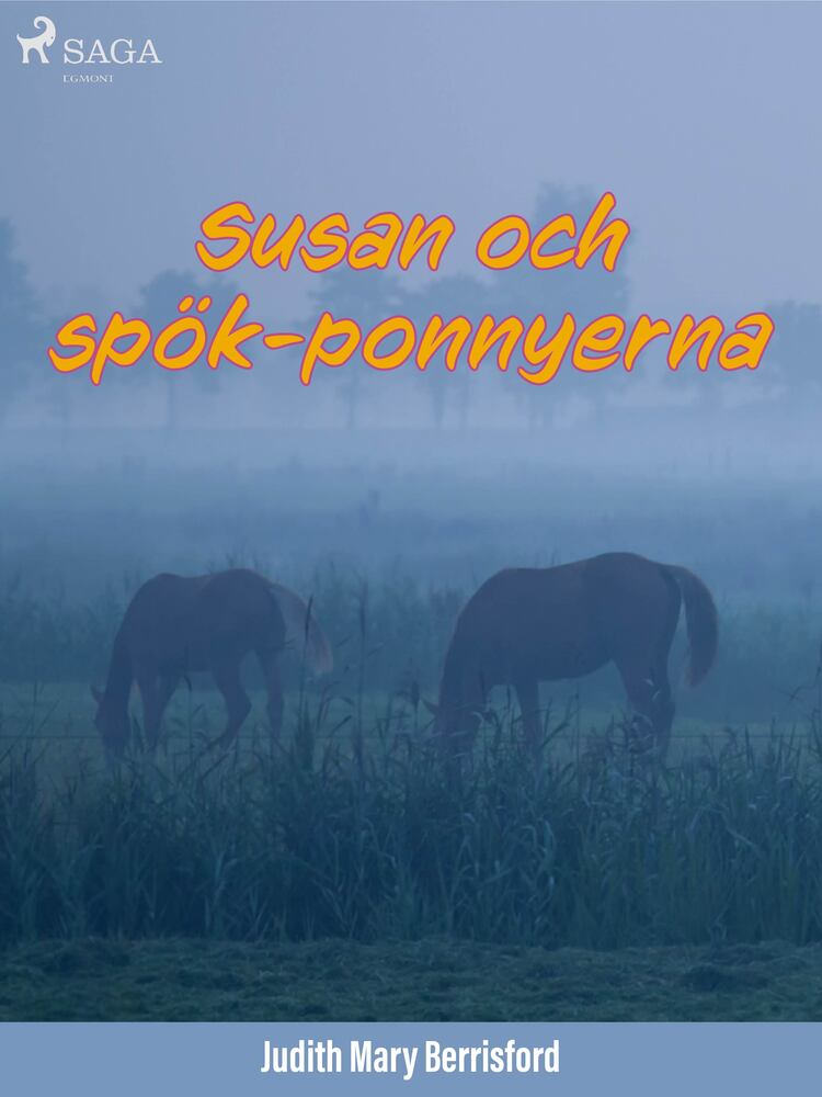 Susan och spök-ponnyerna