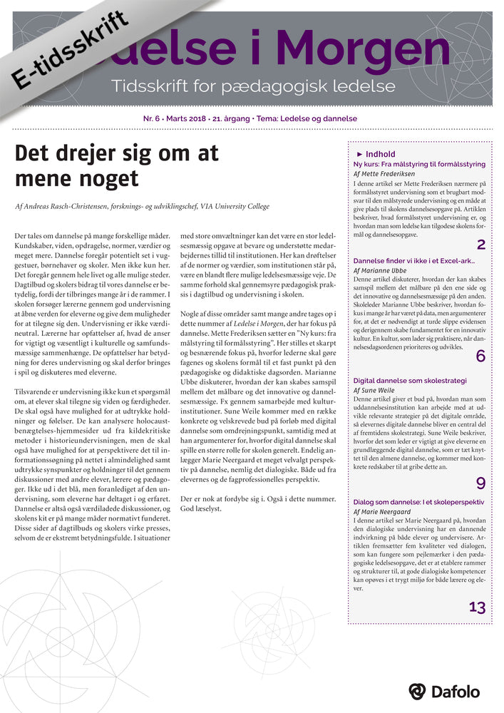 Ledelse i Morgen, Nr. 6. Marts 2018. 21. årgang. Tema: Ledelse og dannelse
