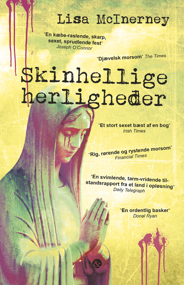 Skinhellige herligheder
