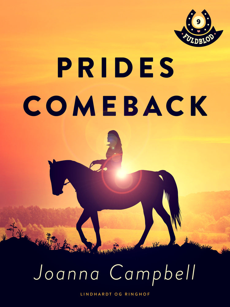 Fuldblod 9: Prides comeback