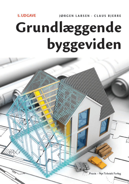 Grundlæggende byggeviden