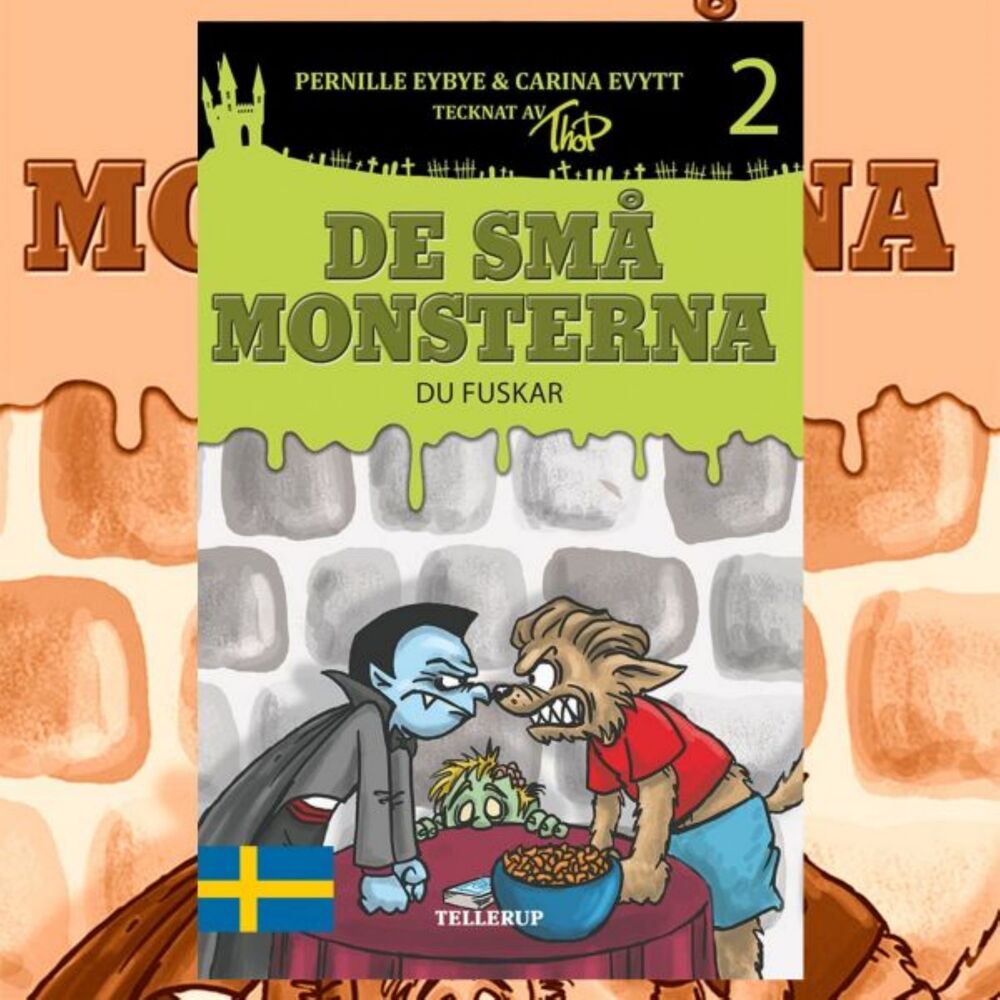 De små monsterna #2: Du fuskar