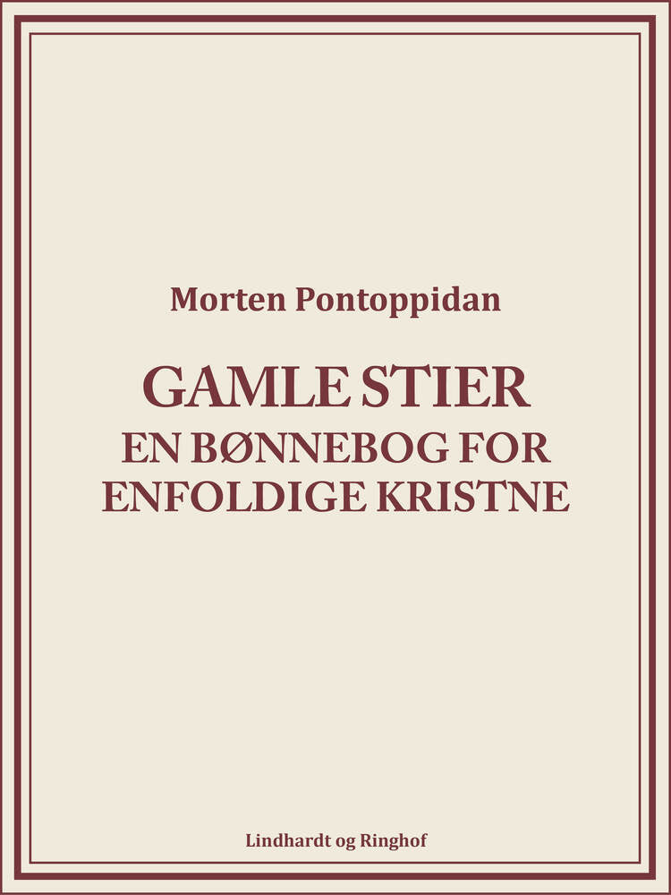 Gamle stier: En bønnebog for enfoldige kristne