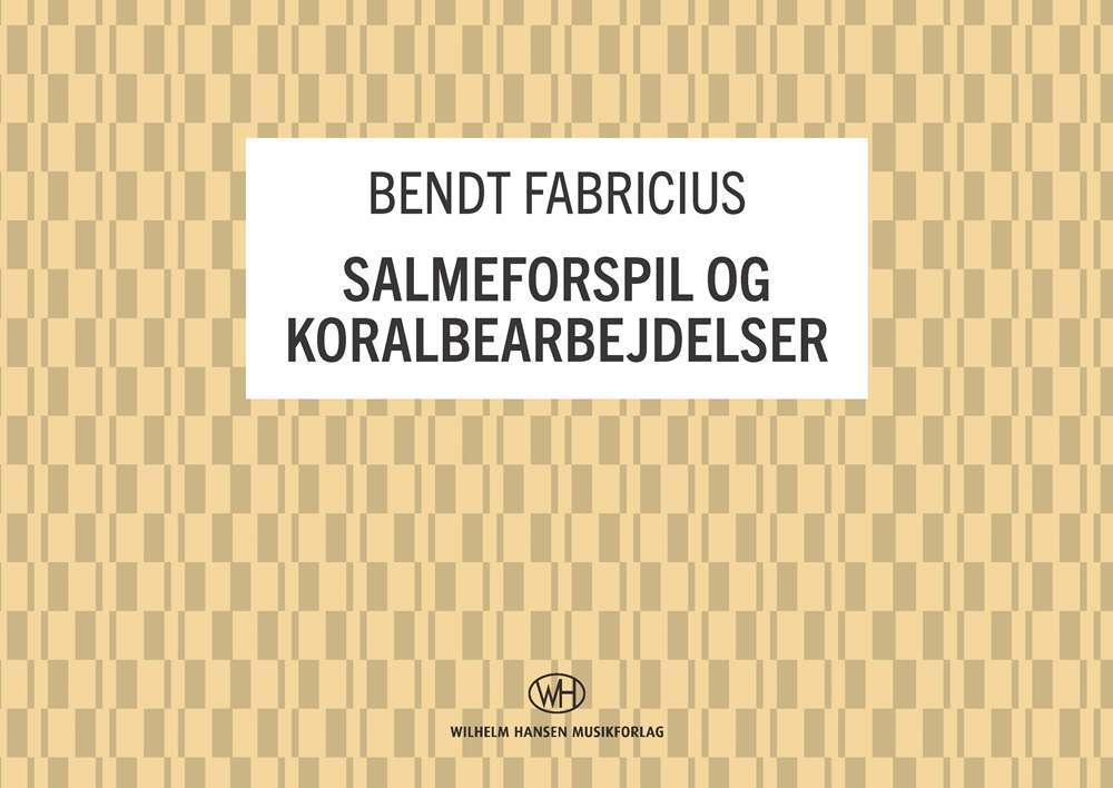 Salmeforspil og koralbearbejdelser