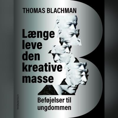 Længe leve den kreative masse